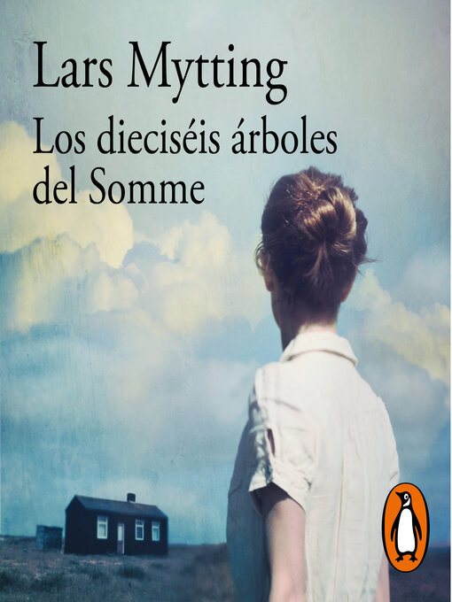 Title details for Los dieciséis árboles del Somme by Lars Mytting - Available